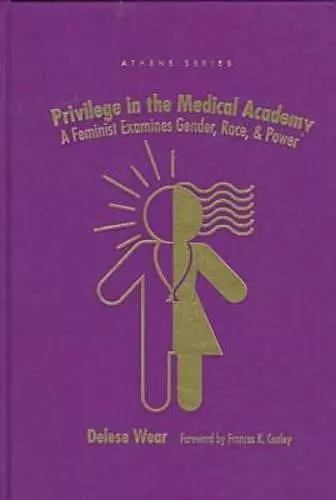 Privilege in the Medical Academy cover