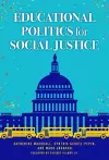 Educational Politics for Social Justice cover