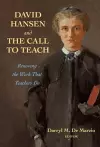 David Hansen and The Call to Teach cover