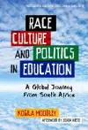 Race, Culture, and Politics in Education cover