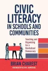 Civic Literacy in Schools and Communities cover