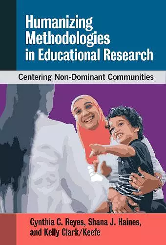 Humanizing Methodologies in Educational Research cover