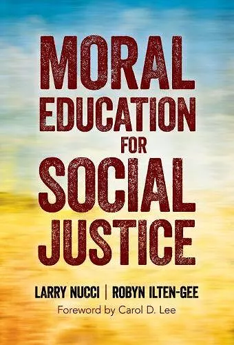 Moral Education for Social Justice cover