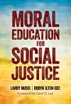 Moral Education for Social Justice cover