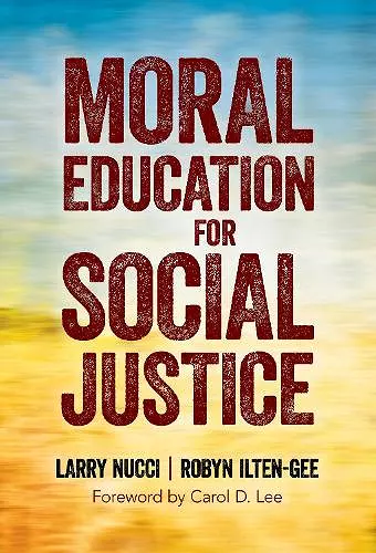 Moral Education for Social Justice cover