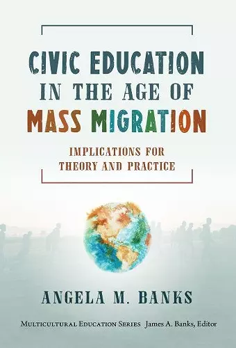 Civic Education in the Age of Mass Migration cover