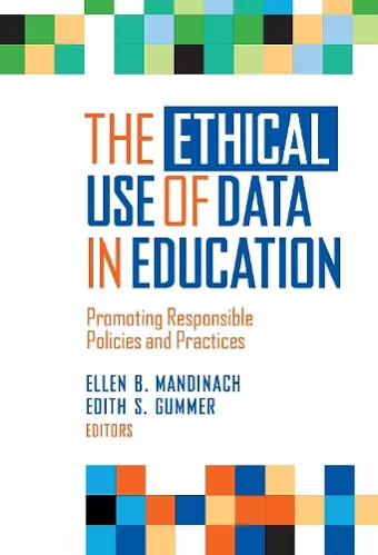 The Ethical Use of Data in Education cover