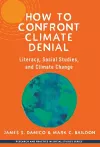 How to Confront Climate Denial cover