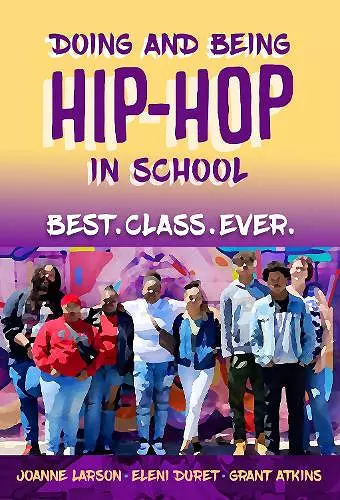 Doing and Being Hip-Hop in School cover