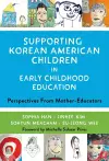 Supporting Korean American Children in Early Childhood Education cover