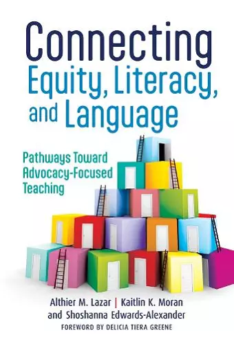 Connecting Equity, Literacy, and Language cover