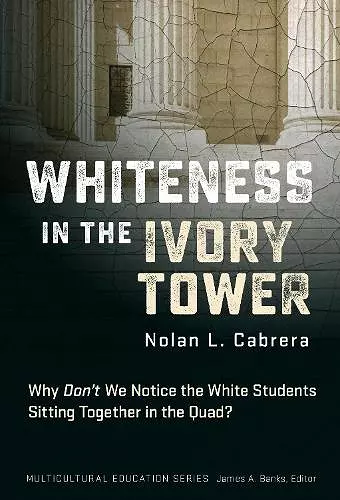 Whiteness in the Ivory Tower cover