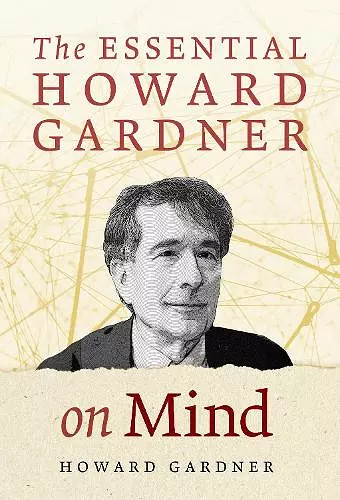 The Essential Howard Gardner on Mind cover