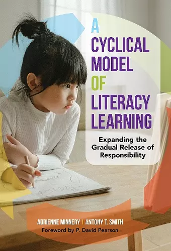 A Cyclical Model of Literacy Learning cover