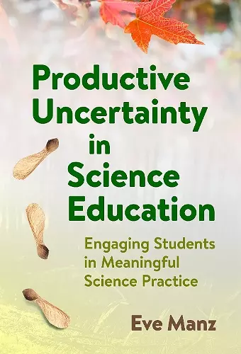 Productive Uncertainty in Science Education cover