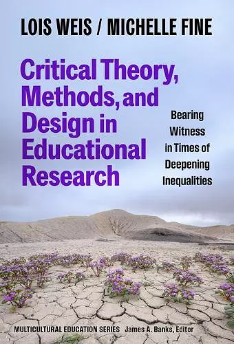 Critical Theory, Methods, and Design in Educational Research cover