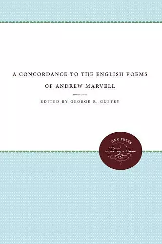 A Concordance to the English Poems of Andrew Marvell cover