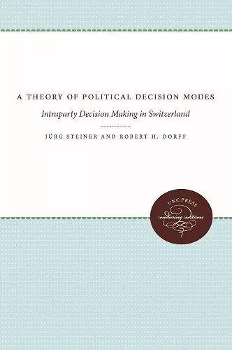 A Theory of Political Decision Modes cover