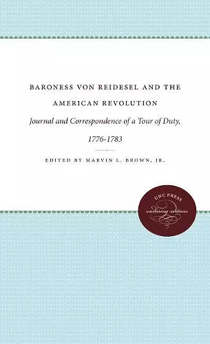 Baroness von Reidesel and the American Revolution cover