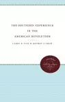 The Southern Experience in the American Revolution cover