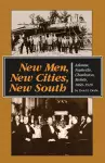 New Men, New Cities, New South cover