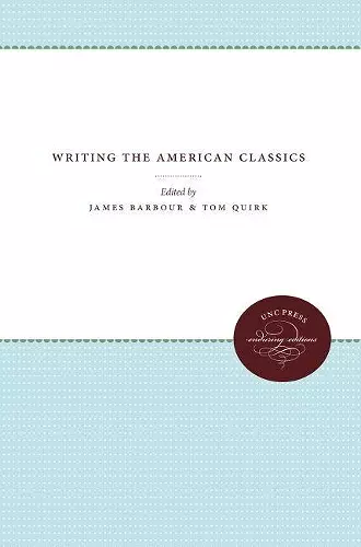 Writing the American Classics cover