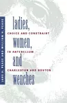 Ladies, Women, and Wenches cover