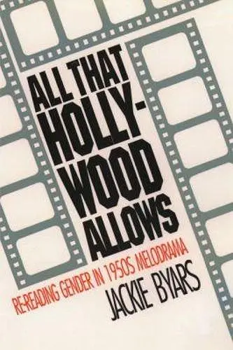All That Hollywood Allows cover