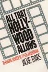 All That Hollywood Allows cover