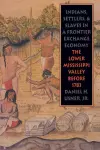 Indians, Settlers, and Slaves in a Frontier Exchange Economy cover