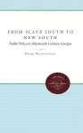 From Slave South to New South cover