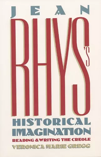 Jean Rhys's Historical Imagination cover