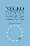 The Negro in the American Revolution cover