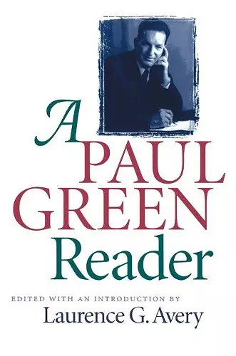 A Paul Green Reader cover