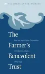 The Farmer's Benevolent Trust cover
