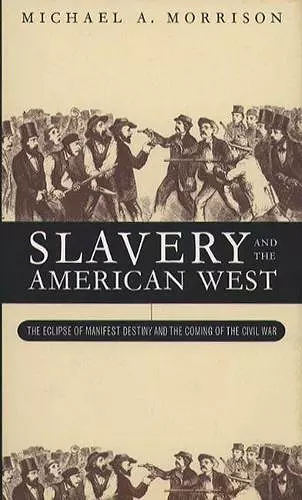 Slavery and the American West cover