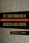 The Transformation of American Abolitionism cover