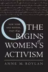 The Origins of Women's Activism cover