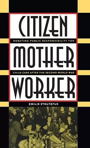 Citizen, Mother, Worker cover
