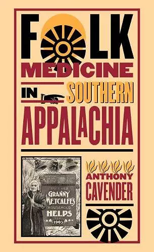 Folk Medicine in Southern Appalachia cover