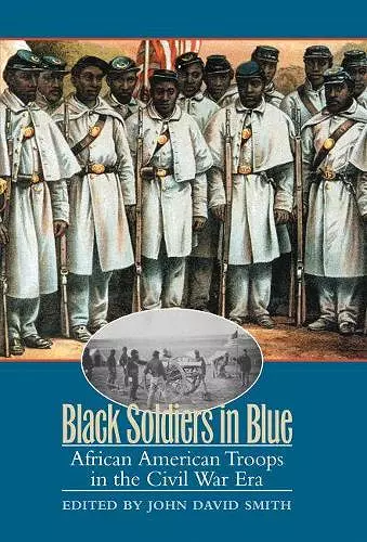 Black Soldiers in Blue cover