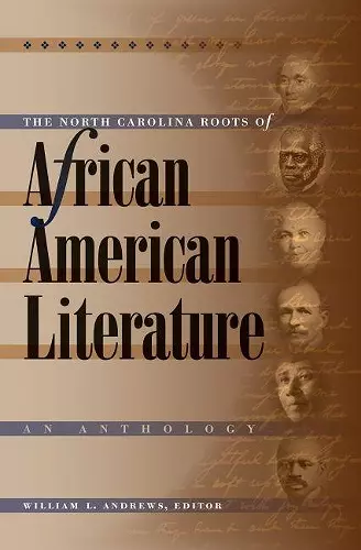 The North Carolina Roots of African American Literature cover