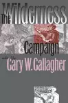 The Wilderness Campaign cover