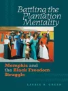 Battling the Plantation Mentality cover