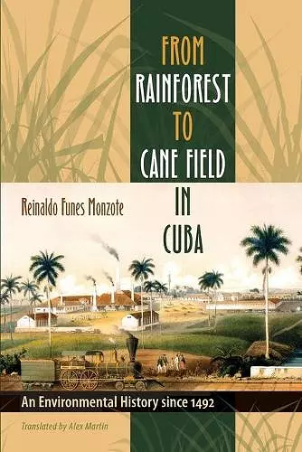 From Rainforest to Cane Field in Cuba cover