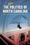 The New Politics of North Carolina cover