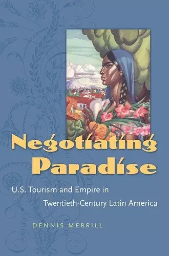 Negotiating Paradise cover