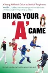 Bring Your "A" Game cover