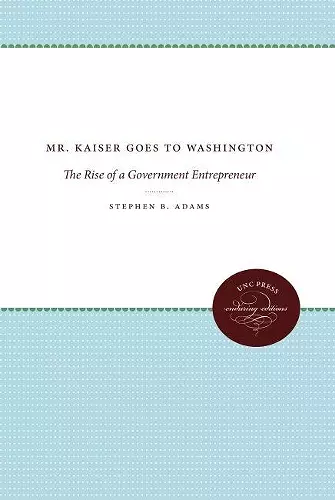 Mr. Kaiser Goes to Washington cover