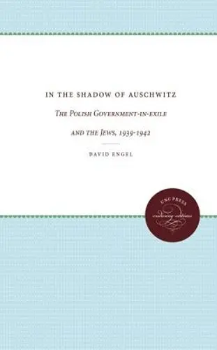 In the Shadow of Auschwitz cover